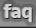 F.A.Q.